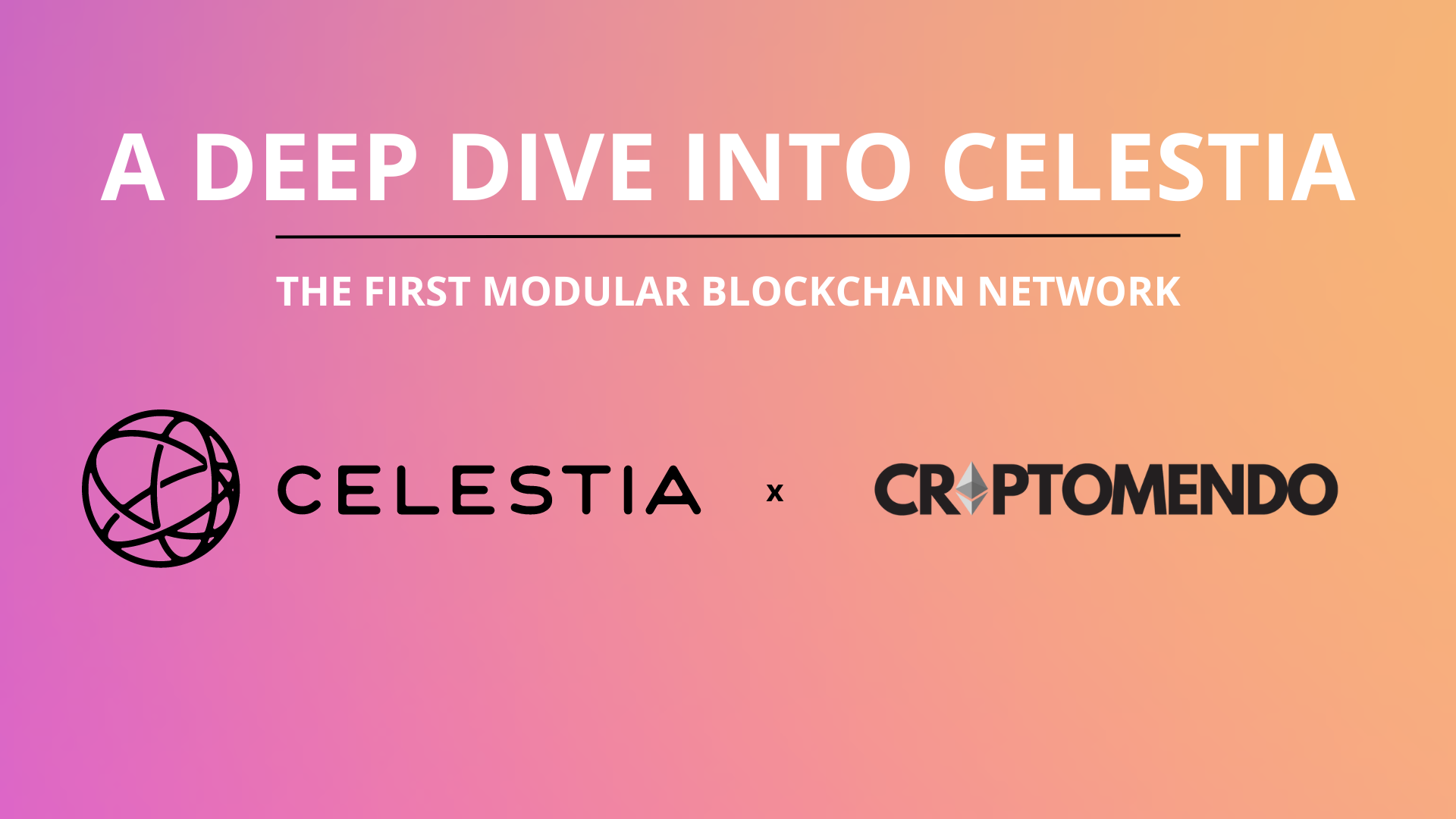 CELESTIA DEEP DIVE